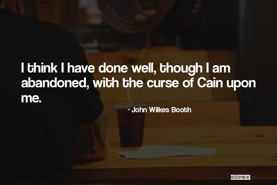Demoni Vankil Quotes By John Wilkes Booth Demoni Vankil Quotes By John Wilkes Booth
