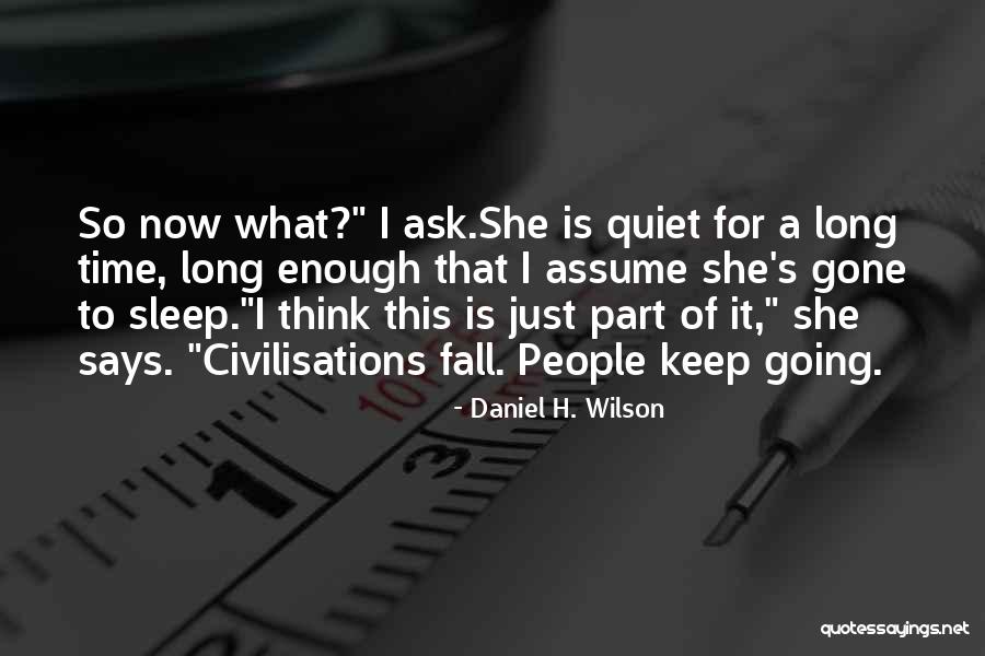 Demonic Announcer Quotes By Daniel H. Wilson Demonic Announcer Quotes By Daniel H. Wilson