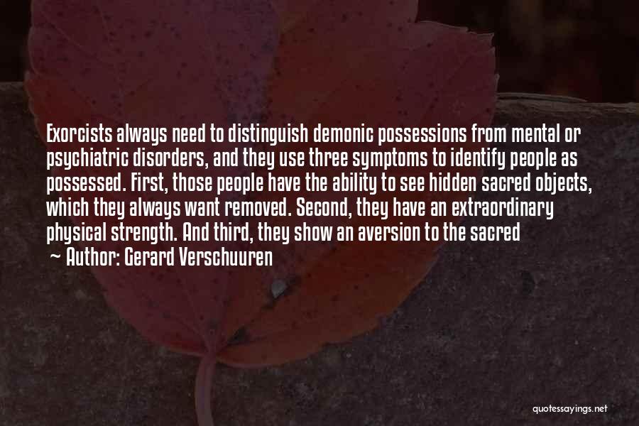 Demonic Possessions Quotes By Gerard Verschuuren