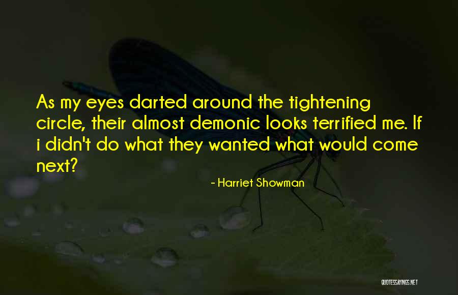 Demonic Quotes By Harriet Showman Demonic Quotes By Harriet Showman