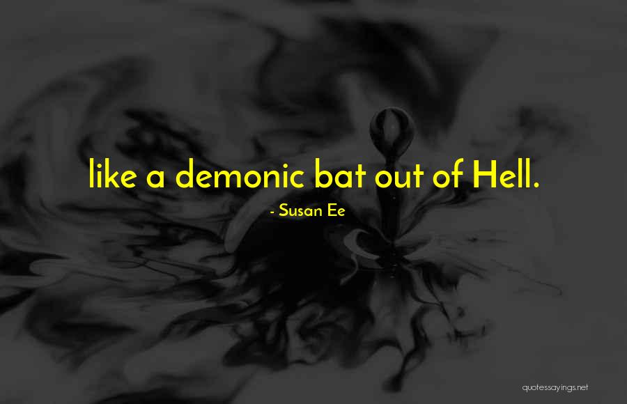 Demonic Quotes By Susan Ee Demonic Quotes By Susan Ee
