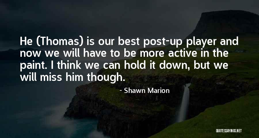 Demonii Rezumat Quotes By Shawn Marion Demonii Rezumat Quotes By Shawn Marion