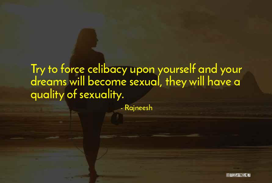Demonio De Tasmania Quotes By Rajneesh Demonio De Tasmania Quotes By Rajneesh