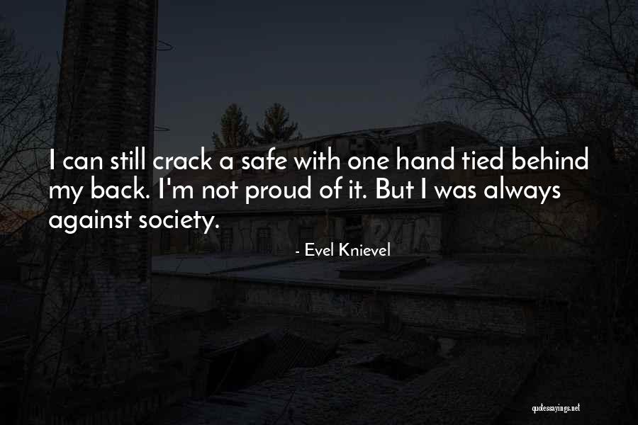Demonism Quotes By Evel Knievel Demonism Quotes By Evel Knievel