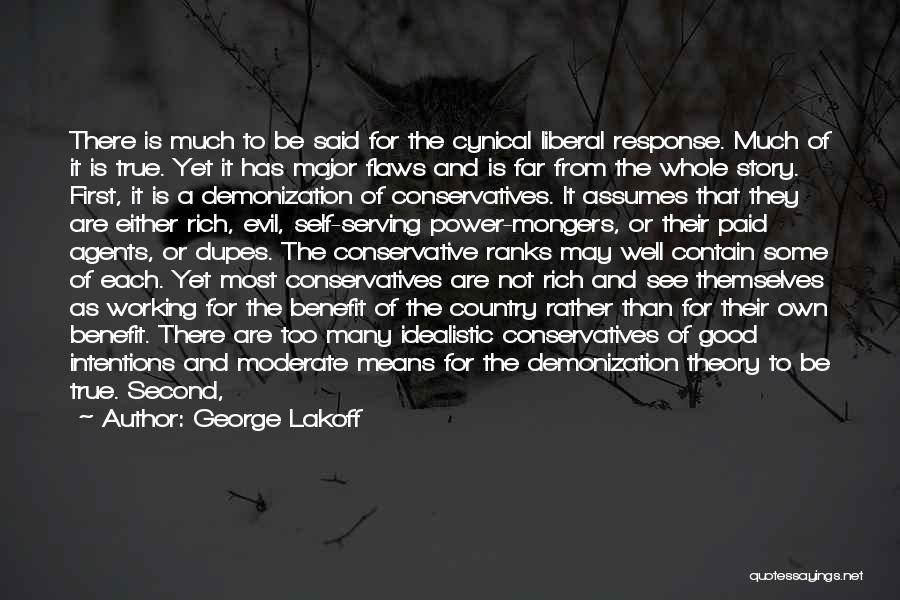 Demonization Quotes By George Lakoff