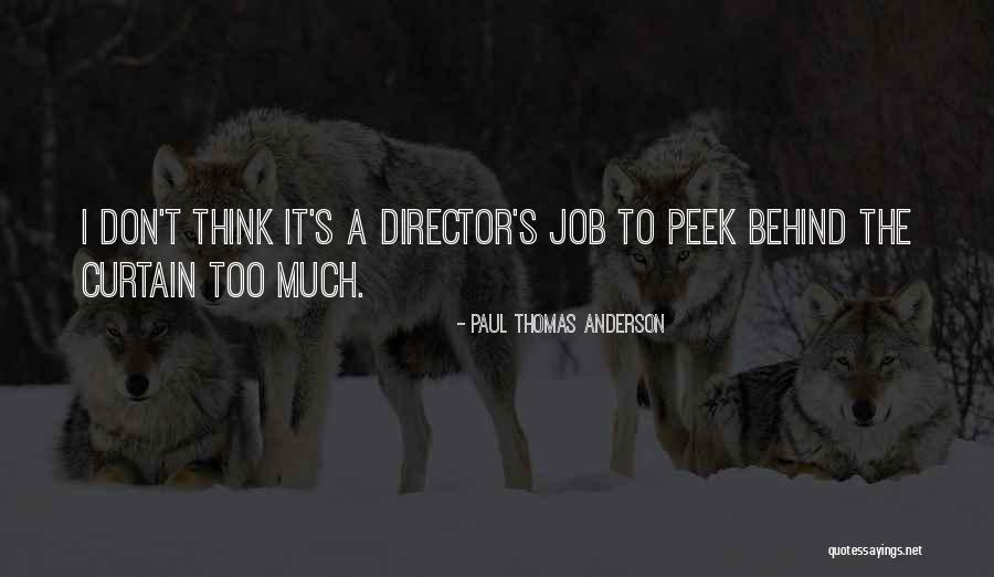 Demonization Symbol Quotes By Paul Thomas Anderson Demonization Symbol Quotes By Paul Thomas Anderson