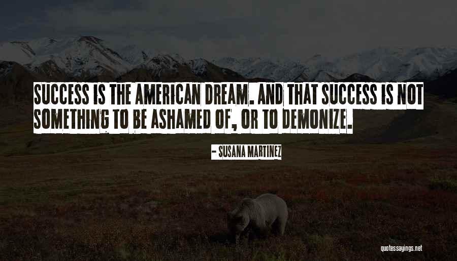 Demonize Quotes By Susana Martinez Demonize Quotes By Susana Martinez