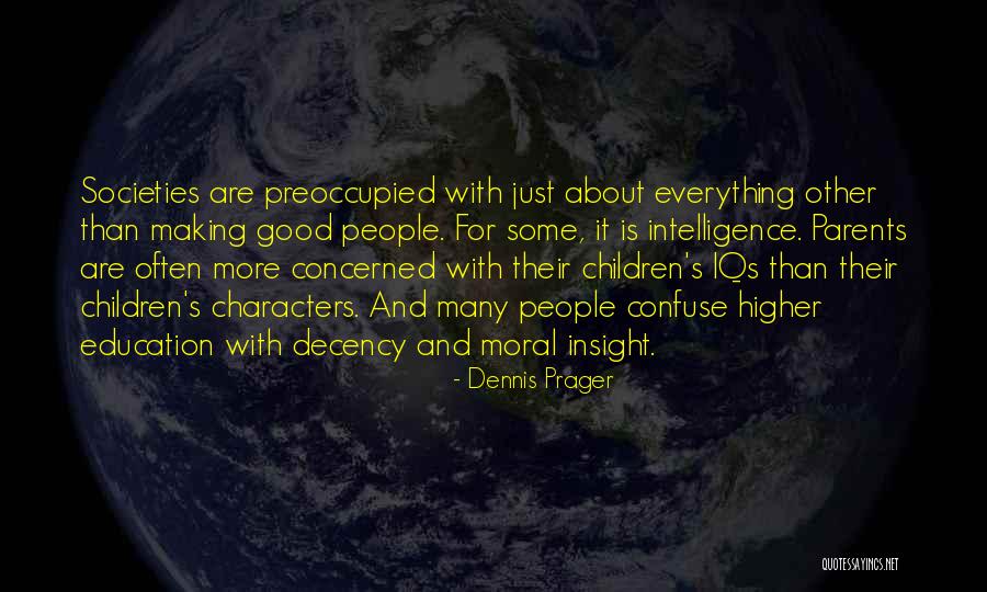 Demonreach Island Quotes By Dennis Prager Demonreach Island Quotes By Dennis Prager