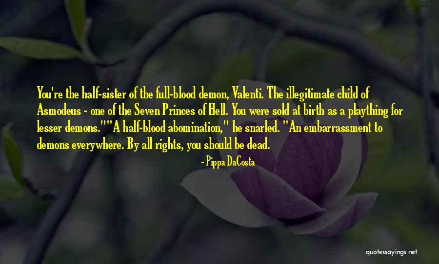 Demons 2 Quotes By Pippa DaCosta Demons 2 Quotes By Pippa DaCosta
