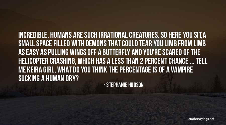 Demons 2 Quotes By Stephanie Hudson Demons 2 Quotes By Stephanie Hudson