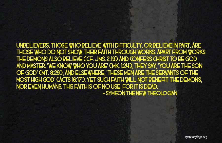 Demons 2 Quotes By Symeon The New Theologian Demons 2 Quotes By Symeon The New Theologian