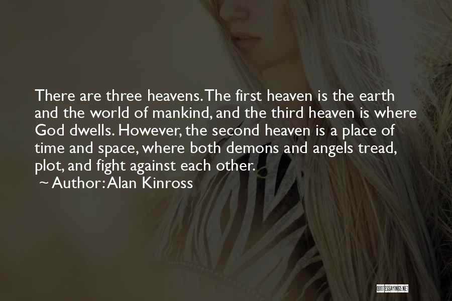 Demons And Angels Quotes By Alan Kinross