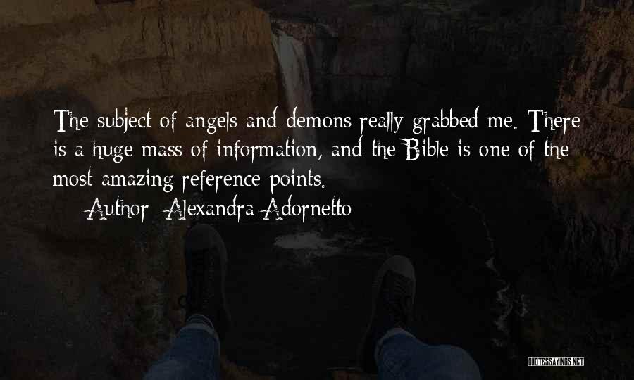 Demons And Angels Quotes By Alexandra Adornetto