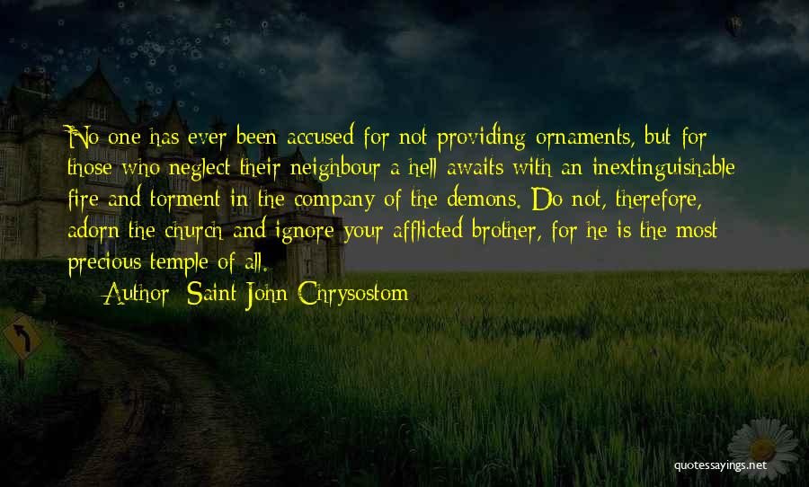 Demons And Hell Quotes By Saint John Chrysostom