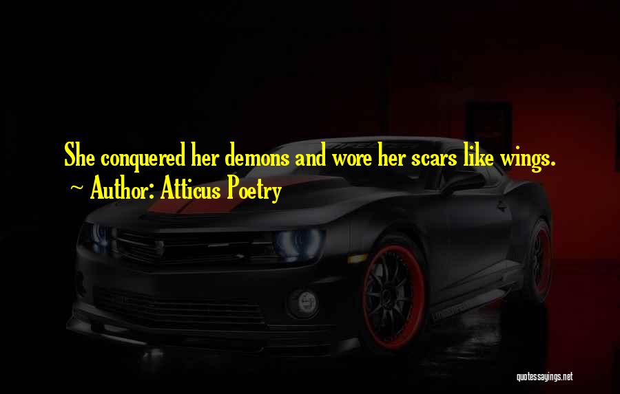 Demons And Love Quotes By Atticus Poetry