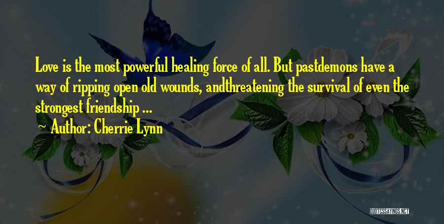 Demons And Love Quotes By Cherrie Lynn