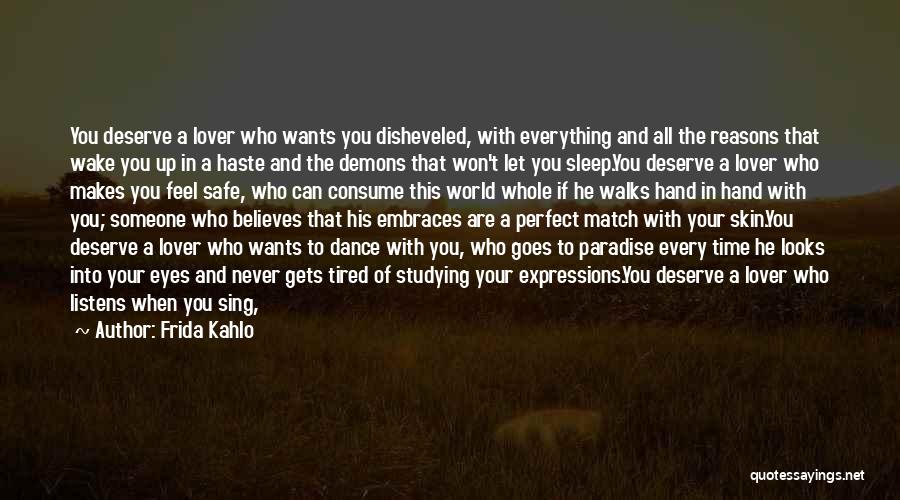 Demons And Love Quotes By Frida Kahlo