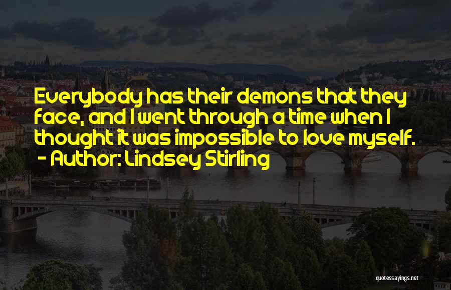 Demons And Love Quotes By Lindsey Stirling