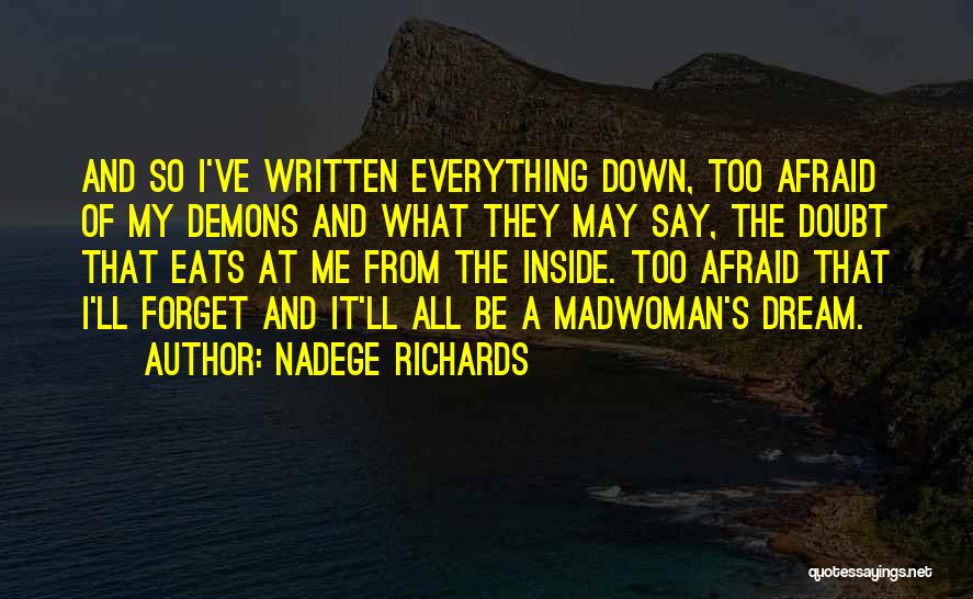 Demons And Love Quotes By Nadege Richards