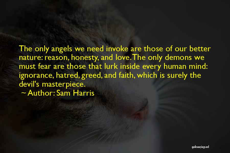 Demons And Love Quotes By Sam Harris