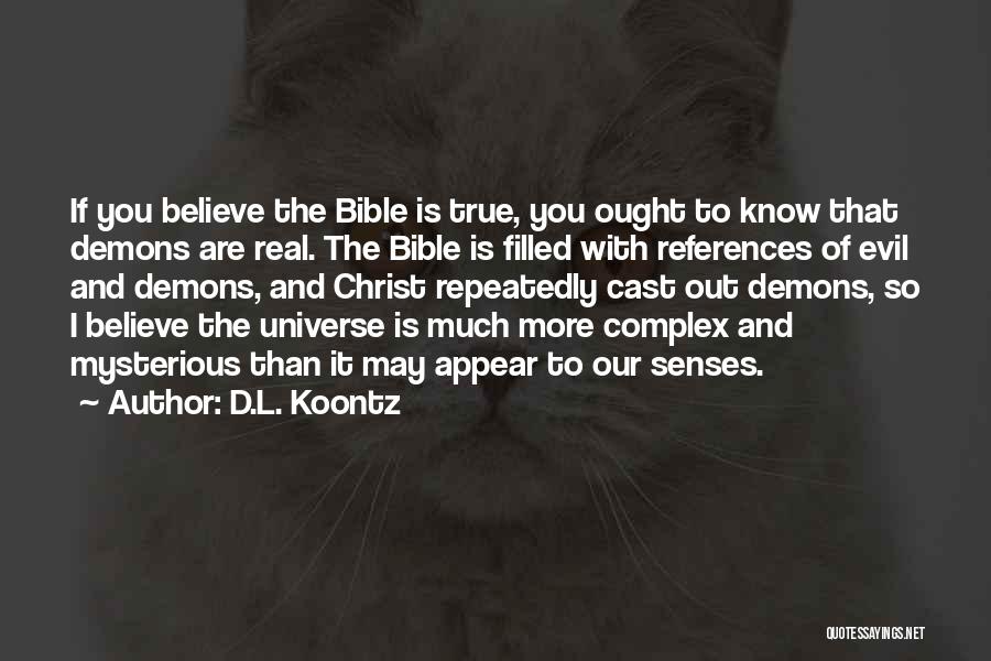 Demons In The Bible Quotes By D.L. Koontz