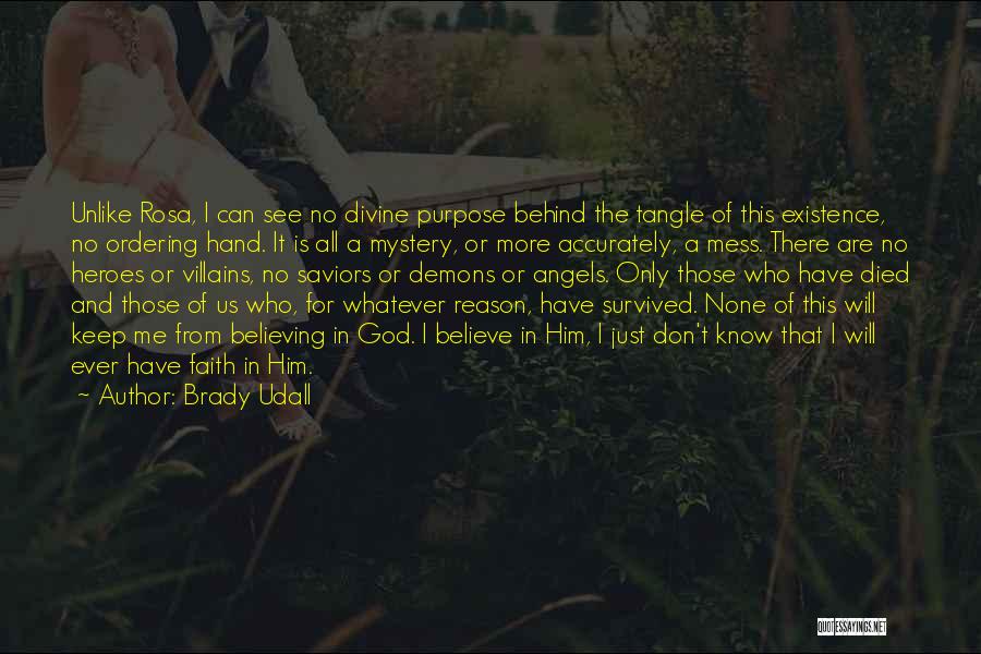 Demons In Us Quotes By Brady Udall