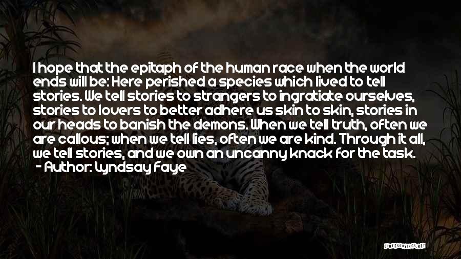 Demons In Us Quotes By Lyndsay Faye