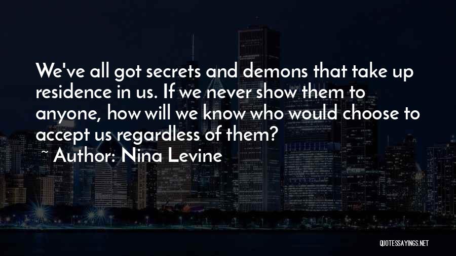 Demons In Us Quotes By Nina Levine