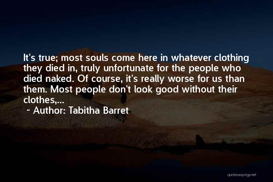 Demons In Us Quotes By Tabitha Barret