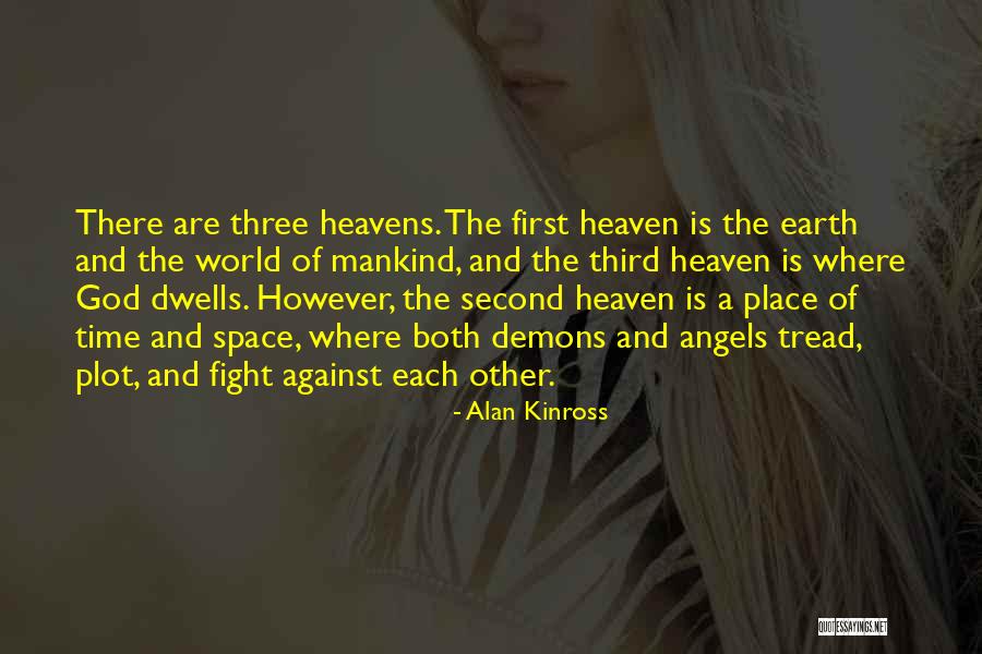 Demons On Earth Quotes By Alan Kinross