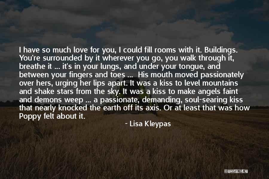 Demons On Earth Quotes By Lisa Kleypas