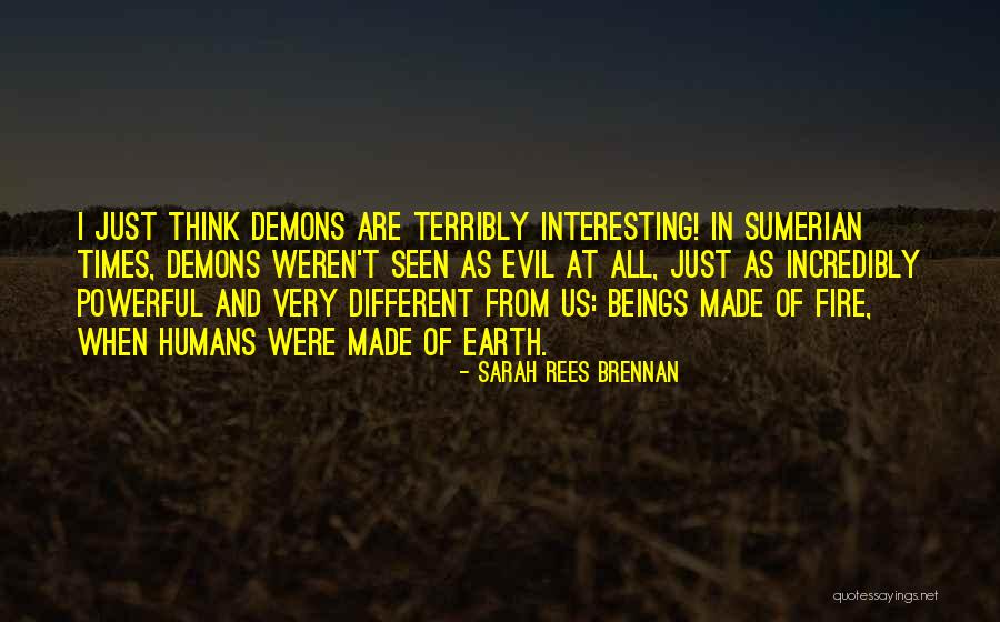 Demons On Earth Quotes By Sarah Rees Brennan