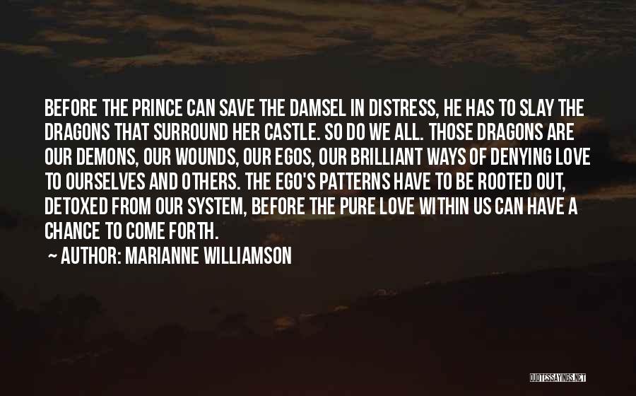 Demons Within Quotes By Marianne Williamson