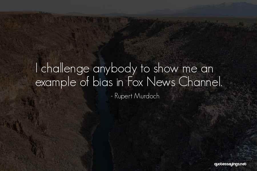 Demonstram Quotes By Rupert Murdoch Demonstram Quotes By Rupert Murdoch
