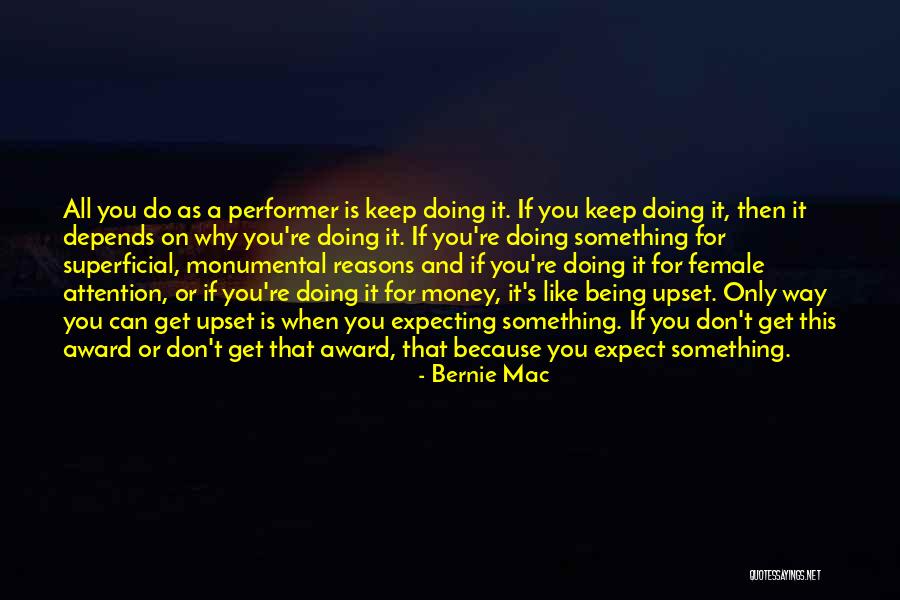 Demonstramus Quotes By Bernie Mac Demonstramus Quotes By Bernie Mac