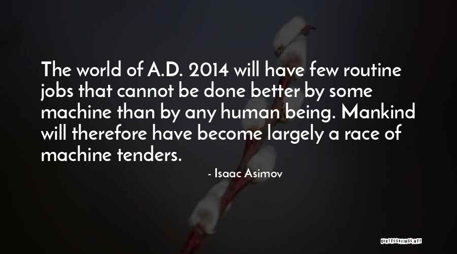 Demonstramus Quotes By Isaac Asimov Demonstramus Quotes By Isaac Asimov