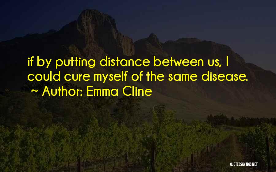 Demonstrar Quotes By Emma Cline