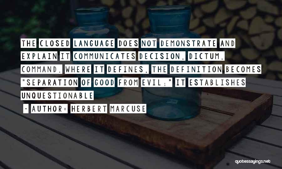 Demonstrate Quotes By Herbert Marcuse