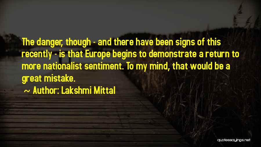 Demonstrate Quotes By Lakshmi Mittal