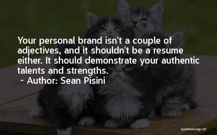 Demonstrate Quotes By Sean Pisini