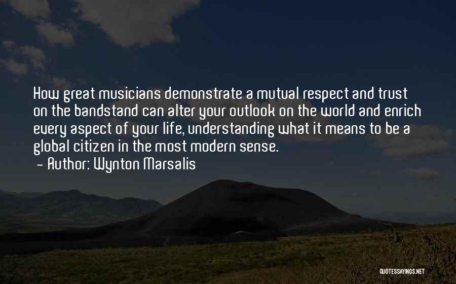 Demonstrate Quotes By Wynton Marsalis