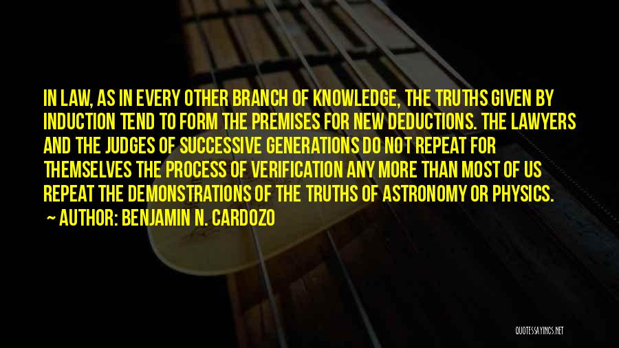 Demonstrations Quotes By Benjamin N. Cardozo