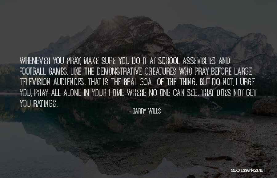 Demonstrative Quotes By Garry Wills Demonstrative Quotes By Garry Wills