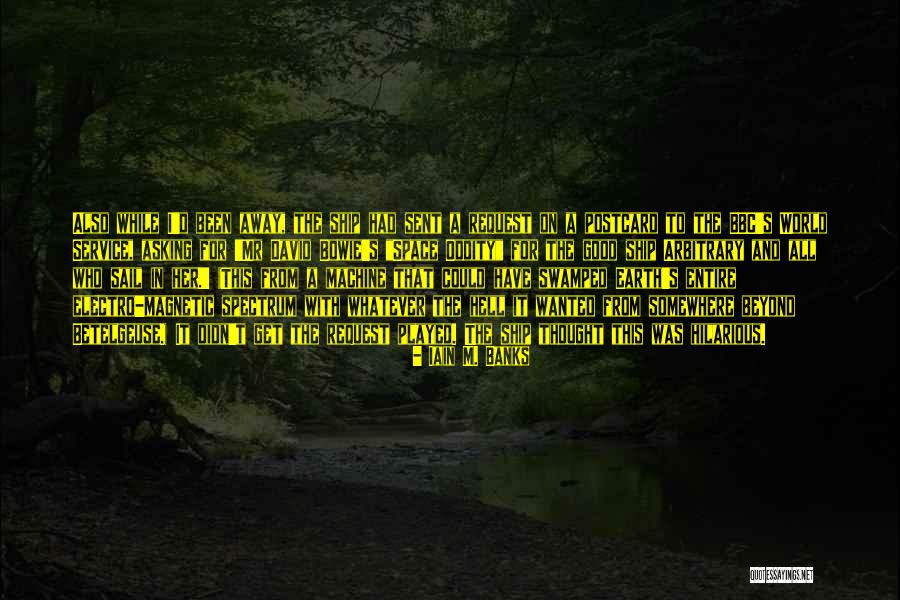 Demonstrator Fountain Quotes By Iain M. Banks Demonstrator Fountain Quotes By Iain M. Banks