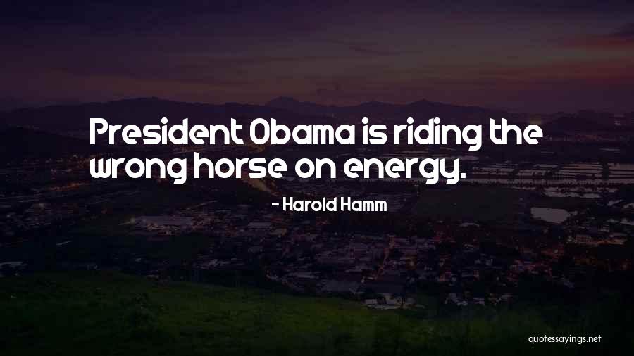 Demonte Harris Quotes By Harold Hamm Demonte Harris Quotes By Harold Hamm