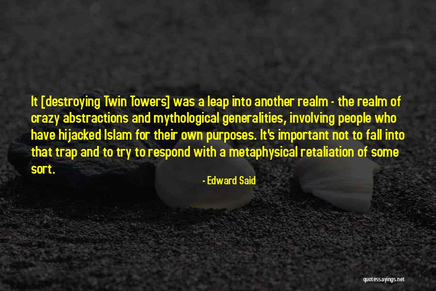 Demoralisasi Quotes By Edward Said Demoralisasi Quotes By Edward Said