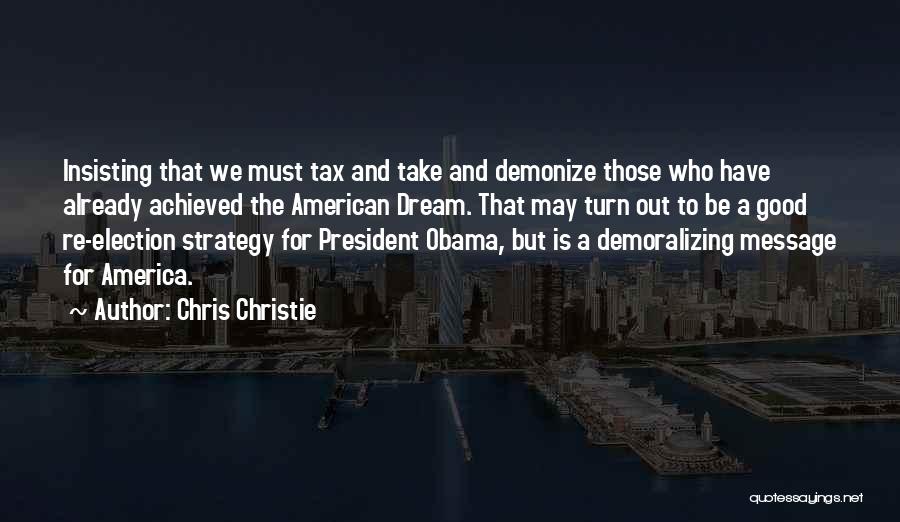 Demoralizing Quotes By Chris Christie