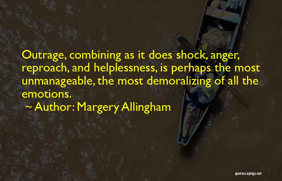 Demoralizing Quotes By Margery Allingham