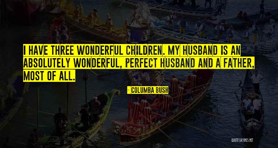Demoramch Quotes By Columba Bush Demoramch Quotes By Columba Bush