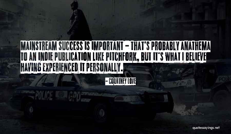Demoranville Middletown Quotes By Courtney Love Demoranville Middletown Quotes By Courtney Love